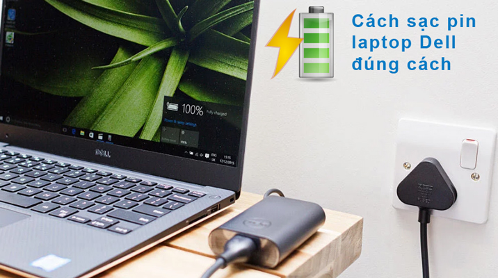 Cách sử dụng , sạc pin laptop đúng cách tăng tuổi thọ cho pin mà bạn nên biết